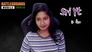 Bgmi live Sri YT|| Happy today💖 #bgmilive #unqgamer#sriytlive #girlgamertelugu