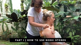 How to use Bodhi Stones | Part 1 | Hot Stone Massage