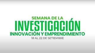 Semana de la Investigación, Innovación y Emprendimiento | UCSM