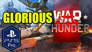 War Thunder PS5 Pro Gameplay [Enhanced] [Free to Play] [120fps]