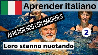 Aprender italiano desde cero 2 | Aprender italiano basico facil y rapido