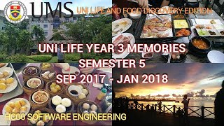 Year 3 Life Memories | HC00 Software Engineering | University Malaysia Sabah