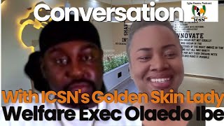 Welfare & Worship with ICSN's Golden Skin Lady, Olaedo Ibe