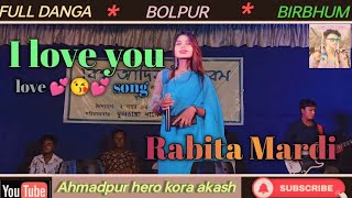 I love you 💗😘//rabita Mardi new pokgram video song 2024