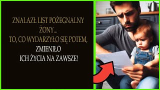 WSTRZĄSAJĄCE ODKRYCIE: MĄŻ ZNAJDUJE LIST POŻEGNALNY, A ŻONA PORZUCA MAŁĄ CÓRKĘ