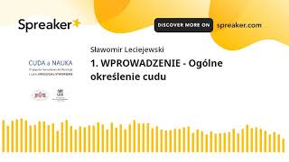 1. WPROWADZENIE - Ogólne określenie cudu