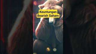 Keuntungan Bearish Saham di Investasi Keuangan #finance #saham #obligasi #reksadana #uang #keuangan