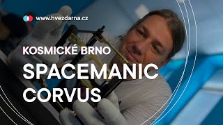 Kosmické Brno | 01 - Spacemanic / Corvus