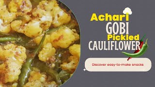 How to cook Jhatpat Achari Gobi/ Pickled Cauliflower @mocktalesfamilyvlogs