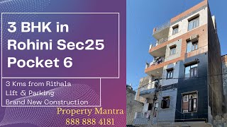 3 BHK Semi Furnished | Rohini Sector 25 Pocket 6 | Property Mantra-8888884181 | Lift & Stilt Parking