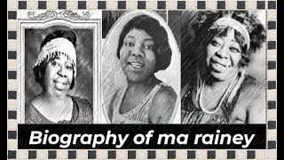 Biography of ma rainey