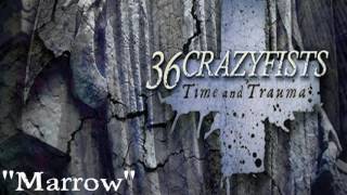 36 Crazyfists - Marrow (feat Stephanie Plate)