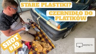 SHOT #19 - Czernidło do plastików - jak odnowić szybko stare i wyblaknięte plastiki #WojstasTV