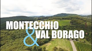 MONTECCHIO & VAL BORAGO