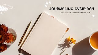 How to journal for mental health | One minute journaling | Episode 21