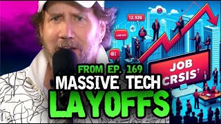 MASSIVE Layoffs... - Hate To Break It To Ya w/ Jamie Kennedy from Ep. 169