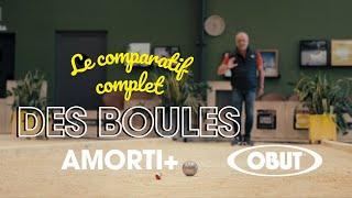 Amorti + Obut : Le comparatif complet des 3 modèles de boules de pétanque