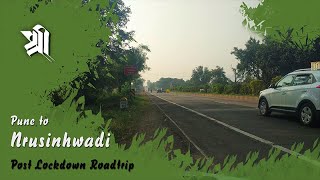 Pune to Nrusinhawadi (Narsobachi wadi)