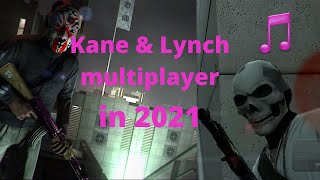 2021 Kane & Lynch Online [Skyscrapers MV]