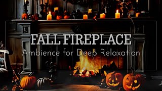 3-Hour Cozy Fireplace Ambience for a Spooky Halloween Season