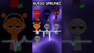 Guess SPRUNKI characters by their VOICES? #sprunki #incredibox