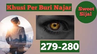 Akshat The Sanki Black Devil Ep- 279 to 280 | खुशी पर बुरी नजर ||