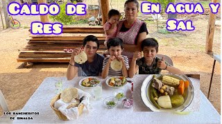 CALDO DE COSTILLA DE RES EN AGUA Y SAL al estilo Rancheritos De Sinaloa