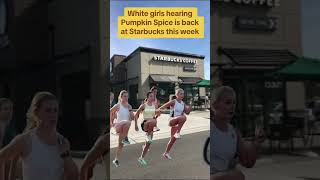 Pumpkin Spice back at Starbucks - White Girls Rush for Pumpkin Spice Latte Starbucks! 🎃☕#coffee