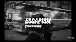 Escapism - Raye, 070 Shake [ Lyrics + Vietsub ]