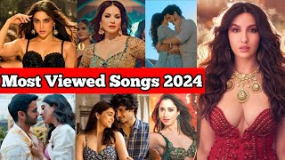 Most Viewed Songs in 2024 | Viral Songs 2024 |