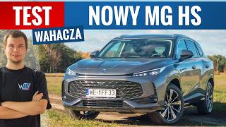 MG HS 2025 - TEST PL (1.5 170 KM Exclusive) Konkurencja ma prawo się obawiać