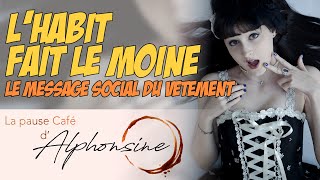 Pourquoi j'ai des remarques sur mon style vestimentaire - La Pause Café d'Alphonsine #6