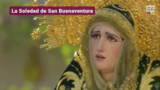 La Soledad de San Buenaventura por Campana | Semana Santa Sevilla 2023