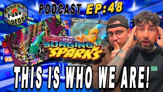 Pokemon  Corner Podcast Episode 48: This is who we are!