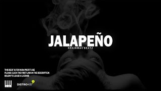 JALAPEÑO - LATIN/Trap Dancehall Riddim Instrumental 2022