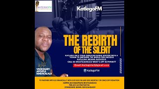 Katlego Fm Live Stream.