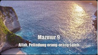 Mazmur 9 | Allah, pelindung orang-orang saleh