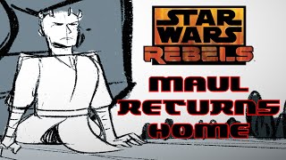 Maul Returns Home [Animatic] -  Star Wars Rebels: The Teachings of Darth Traya