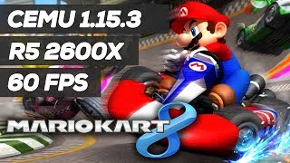 Cemu 1.15.3 | Mario Kart 8 | 4K IR | Ryzen 2600X & GTX 1060 OC