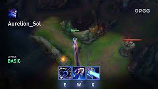 Aurelion Sol  E + Q + W