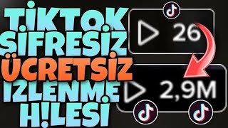 TİKTOK İZLENME HİLESİ ŞİFRESİZ SINIRSIZ