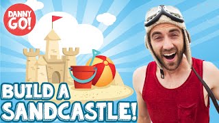 How to Build a Sandcastle for Kids 🏝️🦀/// Danny Go! at the Beach