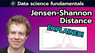 Jensen-Shannon Distance Explained | Data Science Fundamentals