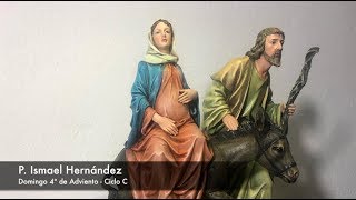 Domingo 4º de Adviento   Ciclo C