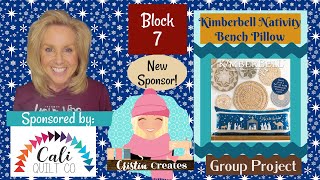 Kimberbell Nativity Bench Pillow - Block 7 - Group Project