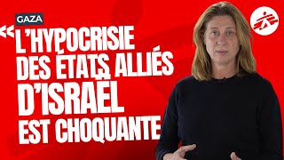 Gaza : « l'hypocrisie des États alliés d'Israël est choquante »