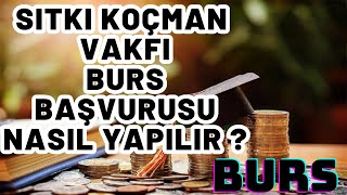 SITKI KOÇMAN VAKFI BURS BAŞVURUSU NASIL YAPILIR ? #eğitim #bilgi #haber #burs