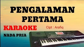 PENGALAMAN PERTAMA || KARAOKE || LIRIKAN MATAMU MENARIK HATI