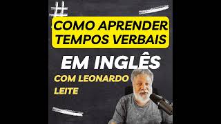 Como aprender tempos verbais em Inglês