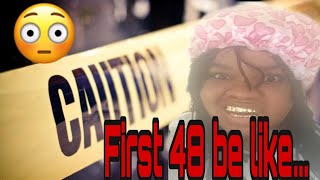 (Comedy Sketch) First 48 part 1